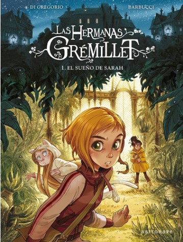 LAS HERMANAS GRÉMILLET #01: EL SUEÑO DE SARAH