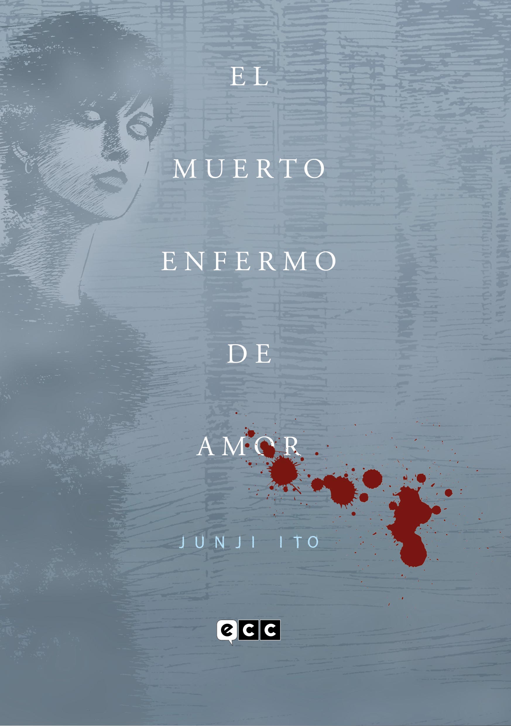 EL MUERTO ENFERMO DE AMOR (EDICIÓN FLEXIBOOK)