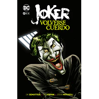 JOKER: VOLVERSE CUERDO