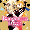 PACK DANGEROUS LOVER # 01 y 02