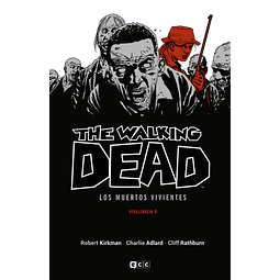 The Walking Dead Vol.08 de 16 (Los muertos vivientes)