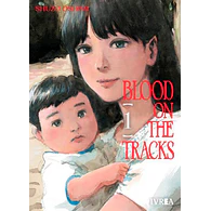 BLOOD ON THE TRACKS #01