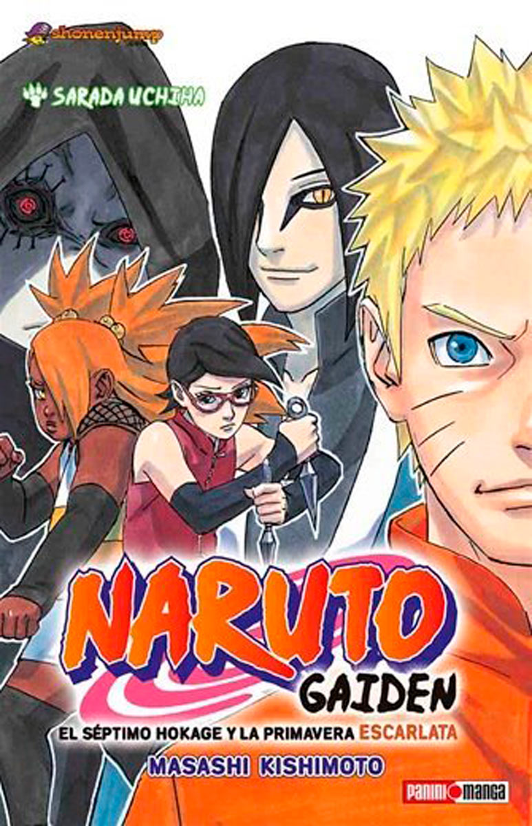 NARUTO GAIDEN #01: EL SEPTIMO HOKAGE Y LA PRIMAVERA ESCARLATA