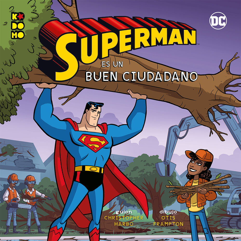 HÉROES DC: SUPERMAN ES BUEN CIUDADANO