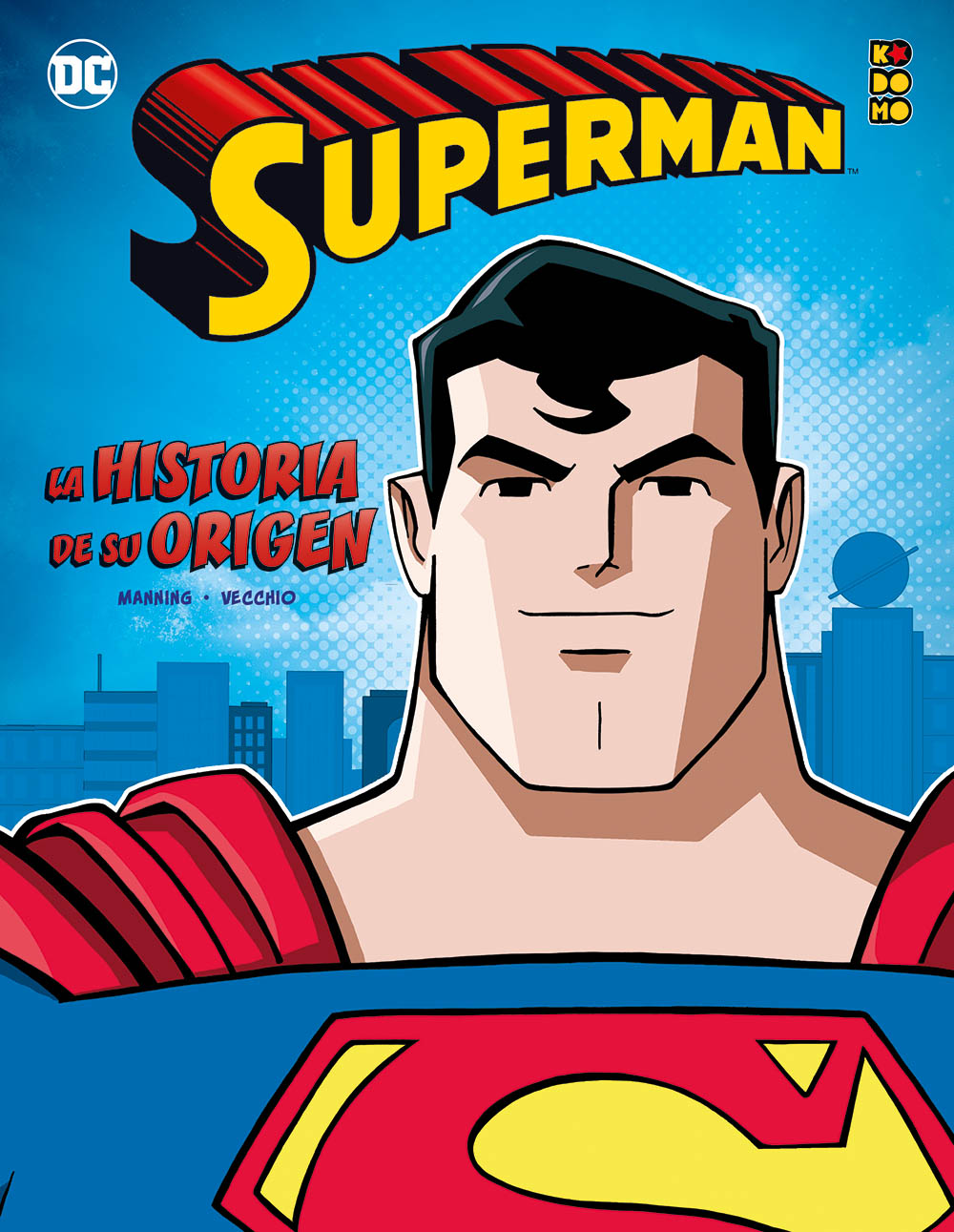 Opaco juego almuerzo SUPERMAN: LA HISTORIA DE SU ORIGEN