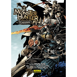 MONSTER HUNTER EPISODE. PACK COMPLETO