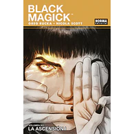 BLACK MAGICK #3: LA ASCENSIÓN I