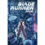 BLADE RUNNER 2029 #02: ECOS