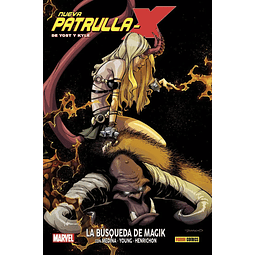 100% Marvel HC. Nueva Patrulla-X de Yost y Kyle #2: La búsqueda de Magik