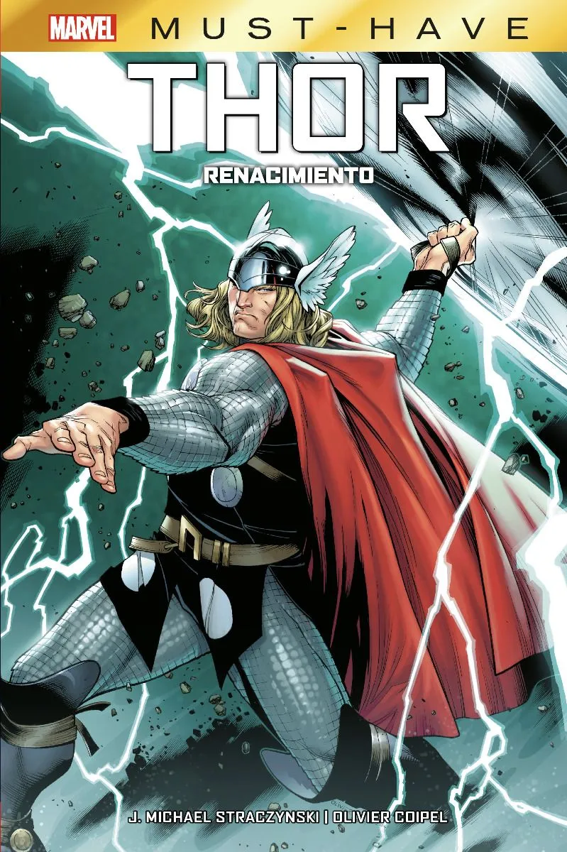 Marvel Must-Have. Thor: Renacimiento