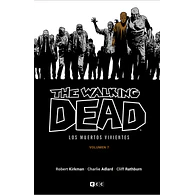 The Walking Dead Vol.07 de 16 (Los muertos vivientes)