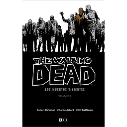 The Walking Dead Vol.07 de 16 (Los muertos vivientes)