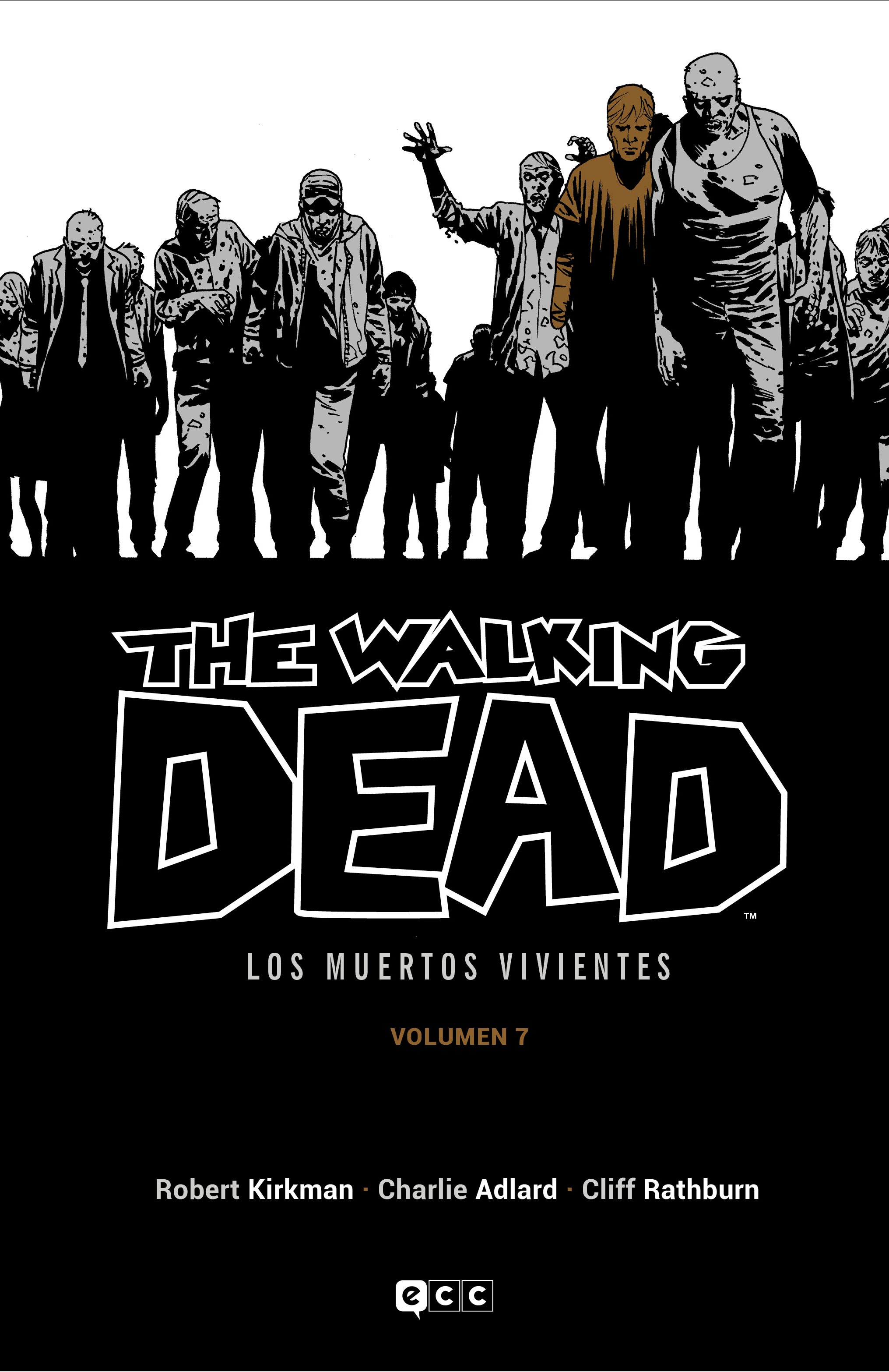 The Walking Dead Vol.07 de 16 (Los muertos vivientes)