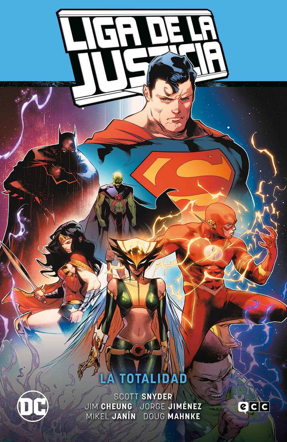 Liga de la Justicia Vol.01: La Totalidad (LJ Saga – La Totalidad Parte 2)