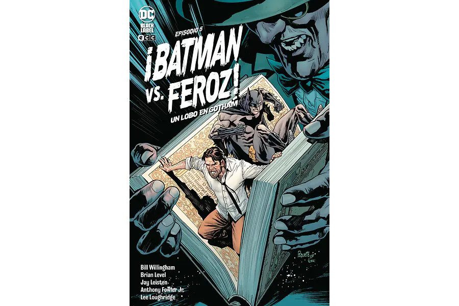 ¡BATMAN VS. FEROZ!: UN LOBO EN GOTHAM 5 (de 6)