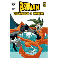 BATMAN: DECLARACIÓN DE CORDURA