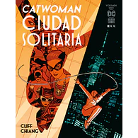 CATWOMAN: CIUDAD SOLITARIA Vol. 1 al 4 (de 4)