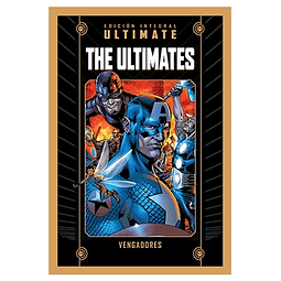 MARVEL ULTIMATE VOL. 03 - The Ultimates: Vengadores 