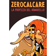 LA PROFECIA DEL ARMADILLO