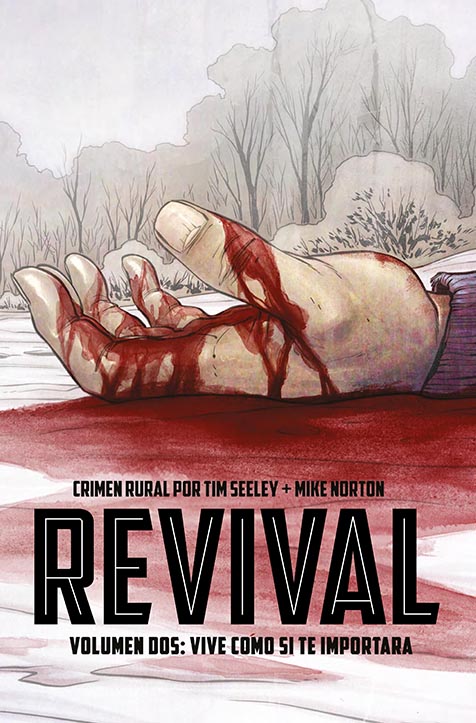 Revival vol. 2: Vivir como si te importara