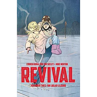 Revival vol. 3: Un lugar lejano