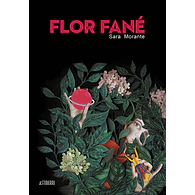 Flor Fané