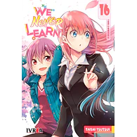 WE NEVER LEARN #16