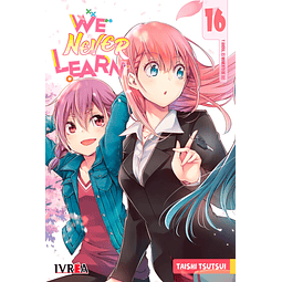 WE NEVER LEARN #16