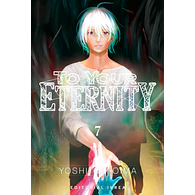 TO YOUR ETERNITY #07