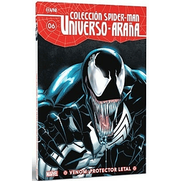 COLECCIÓN SPIDER-MAN: UNIVERSO-ARAÑA VOL. 6: VENOM: PROTECTOR LETAL