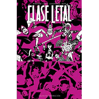 CLASE LETAL #10: SALVA TU GENERACIÓN