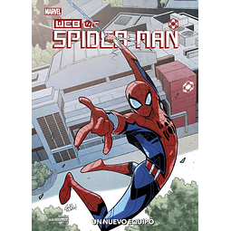 Marvel Action. Web of Spider-Man Un nuevo equipo