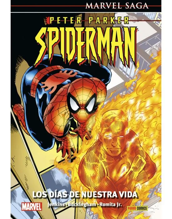 Marvel Saga. Peter Parker: Spider-Man #1 - Los días de nuestra vida