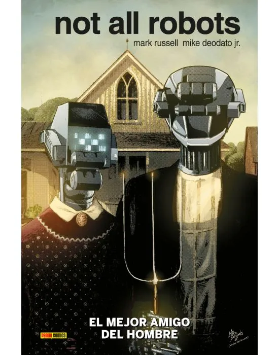 Not all robots #1: El mejor amigo del hombre