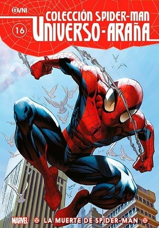 COLECCION SPIDER-MAN UNIVERSO-ARAÑA VOL. 16: LA MUERTE DE SPIDER-MAN