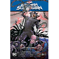 Batman/Superman Vol.02: Los infectados Parte 2 (El infierno se alza Parte 2)