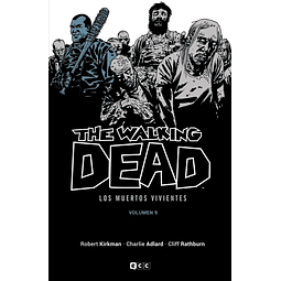 The Walking Dead Vol.09 de 16 (Los muertos vivientes)