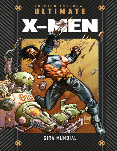 MARVEL ULTIMATE VOL. 07 - Ultimate X-Men: Gira Mundial 