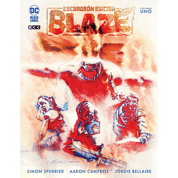 Escuadrón Suicida: Blaze #1 (de 3) - DC Black Label