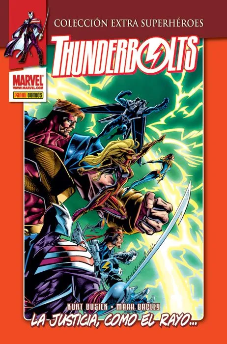 Colección Extra Superhéroes. Thunderbolts #1: La Justicia, como el Rayo...