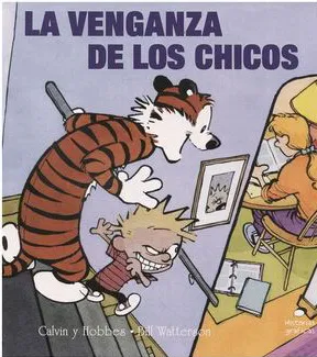Calvin Y Hobbes #5: La Venganza De Los Chicos