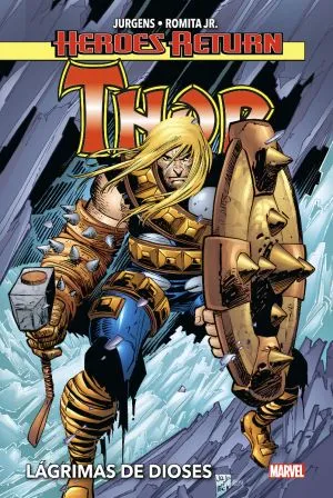 Heroes Return. Thor #2: Lágrimas de Dioses