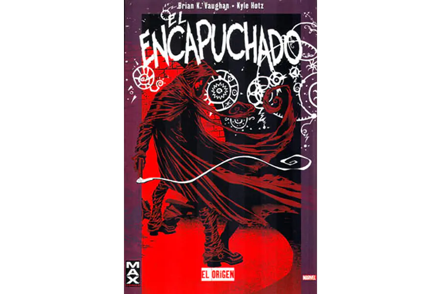 EL ENCAPUCHADO: EL ORIGEN