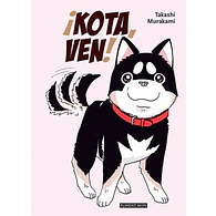 ¡KOTA, VEN!
