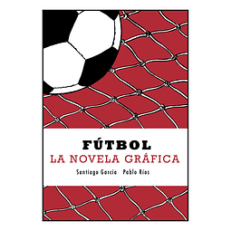 Fútbol. La novela Gráfica