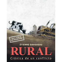 Rural. Crónica de un conflicto