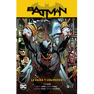 Batman Vol.15: La caída y los caídos (Batman Saga - El Año del Villano Parte 1)