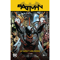 Batman Vol.15: La caída y los caídos (Batman Saga - El Año del Villano Parte 1)