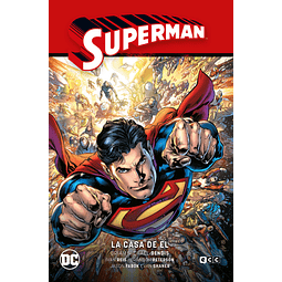 SUPERMAN VOL. 03: LA CASA DE EL (SUPERMAN SAGA - LA SAGA DE LA UNIDAD PARTE 3)