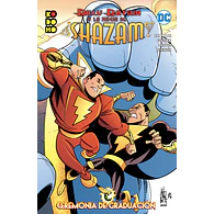 Billy Batson y la magia de ¡Shazam!: Ceremonia de graduación